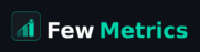 Few Metrics